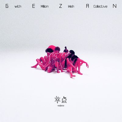 GEZAN with Million Wish Collective「萃点」