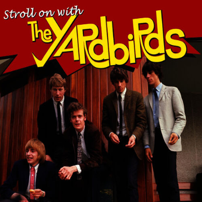 4位：The Yardbirds「Stroll On」（「Stroll on With the Yardbirds」より）