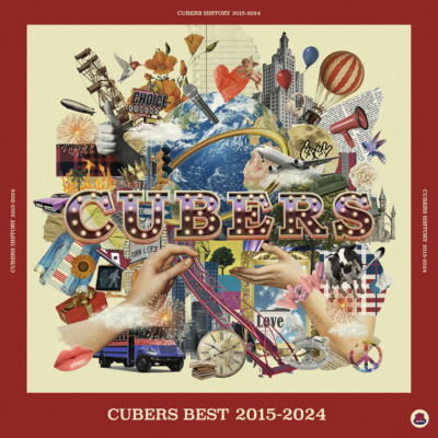 CUBERSベストアルバム『CUBERS BEST 2015-2024』【豪華初回盤】
