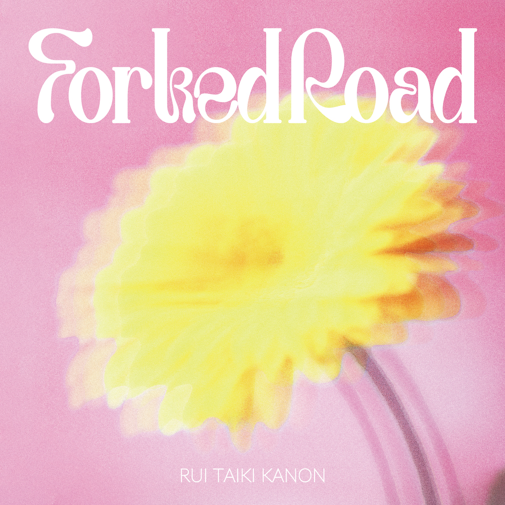 RUI、TAIKI、KANON　EP『Forked Road』