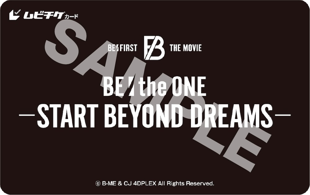 映画『BE:the ONE -START BEYOND DREAMS-』ムビチケカード （C）B-ME & CJ 4DPLEX All Rights Reserved.