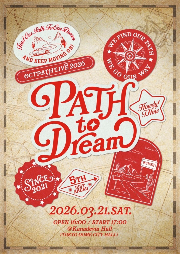 『OCTPATH LIVE 2026 -PATH to Dream』